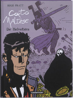 Corto maltese Hc13. de helvetiers - hugo Pratt (ISBN 9789030363590)
