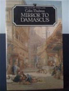Mirror to Damascus - Colin Thubron (ISBN 9780712694568)
