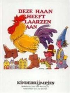 Deze haan heeft laarzen aan - J. van / Becker Coillie (ISBN 9789061522003)
