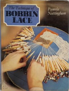 The Technique of Bobbin Lace - Pamela Nottingham (ISBN 9780713432305)