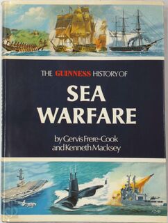 The Guinness history of sea warfare - Gervis Frere-Cook, Kenneth Macksey (ISBN 090042429x)