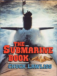 The Submarine Book - Chuck Lawliss (ISBN 9780500014981)