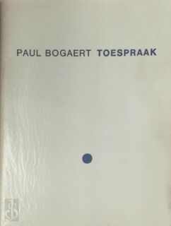 Toespraak - Paul Bogaert