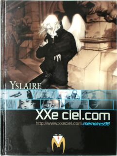 Mémoires 98 / XXe ciel.com - Yslaire (ISBN 9789051651096)