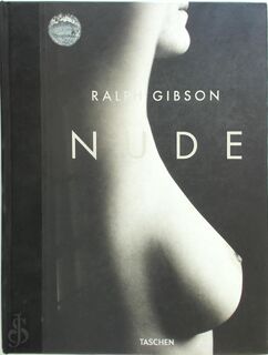 Ralph Gibson - Nude - Ralph Gibson (ISBN 9783836528269)