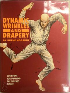 Dynamic Wrinkles and Drapery - Burne Hogarth (ISBN 9780823015863)