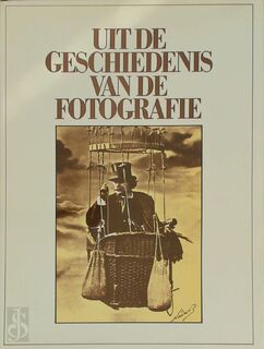 Uit de geschiedenis van de fotografie - Aaron Scharf (ISBN 9789010035868)