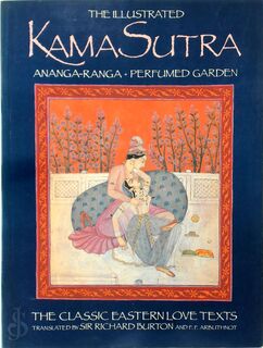 The illustrated Kama Sutra - Sir Richard Burton (ISBN 9780600590972)