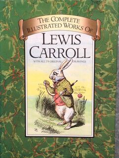 The complete illustrated works of Lewis Carroll - Lewis Carroll (ISBN 9780907486213)