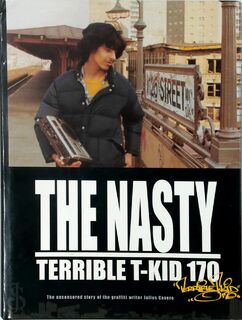 The Nasty Terrible T-Kid 170 [signed copy] - T-Kid, Celia San Miguel