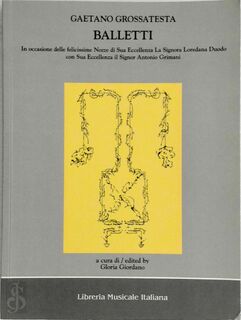 Balletti - Gaetano Grossatesta, Ken Hurry, Angene Feves (ISBN 9788870963991)