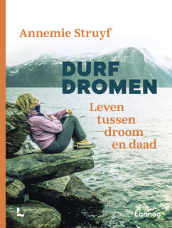 Durf dromen - Annemie Struyf (ISBN 9789401471640)