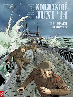 Normandië JUNI '44 3: Gold Beach / Arromanches - Jean-Blaise Djian, Marc Pottier, Isabelle Bournier, Erick Leplanquais (ISBN 9789463069700)