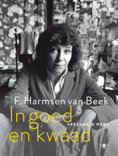 In goed en kwaad - F. Harmsen van Beek (ISBN 9789023469889)