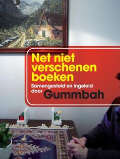Net niet verschenen boeken - Gummbah (ISBN 9789061699545)