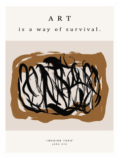 Poster Abstrac Kunst Print - Art is a way of survival (ISBN 2500015062065)