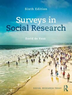 Surveys In Social Research - David De Vaus, David (University of Queensland, Australia) de Vaus (ISBN 9780415530187)