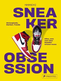 Sneaker Obsession - Kikikickz, Alexandre Pauwels (ISBN 9783791380421)