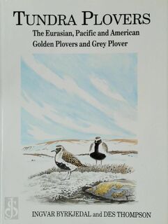 Tundra Plovers - Ingvar Byrkjedal, D. B. A. Thompson (ISBN 9780856611094)