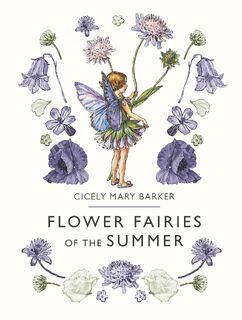 Flower Fairies of the Summer - Cicely Mary Barker (ISBN 9780241284551)