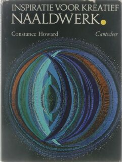 Inspiratie voor kreatief naaldwerk - Constance Howard (ISBN 9789021307268)