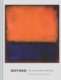 Rothko - Dore Ashton (ISBN 9781452156590)