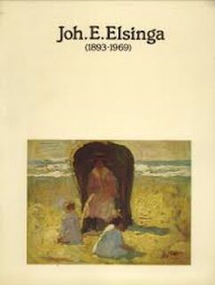 Tentoonstelling Joh. E. Elsinga (1893-1969), 3-31 mei 1980 - Adriaan Venema, Joh.E. Elsinga, Kunsthandel P.B. van Voorst van Beest