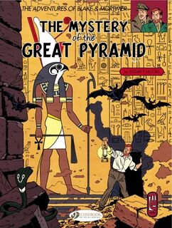 Blake & Mortimer 2 - The Mystery of the Great Pyramid Pt 1 - Edgar P. Jacobs (ISBN 9781905460373)