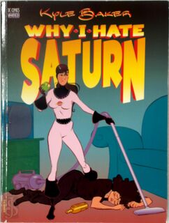 Why I Hate Saturn - Kyle Baker (ISBN 9780930289720)