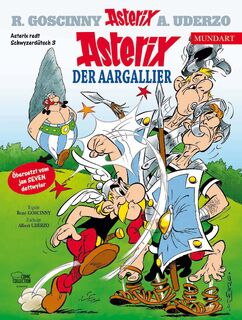 Asterix Mundart Schwyzerdütsch III - René Goscinny, Albert Uderzo (ISBN 9783770409716)