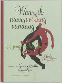 Waar ik naar verlang vandaag - J. Van Coillie, Amp, L. Lams (ISBN 9789063065393)