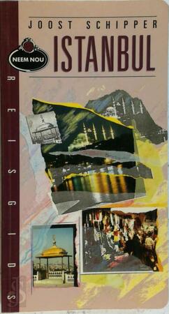 Neem nou Istanbul - Schipper