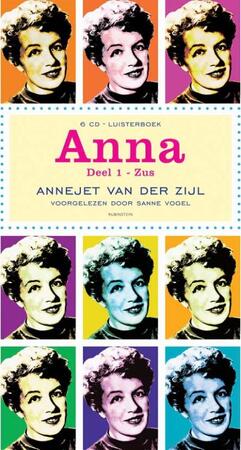 Anna / deel 1 Zus - Annejet van der Zijl Anna / deel 1 Zus - Annejet van der Zijl