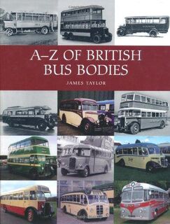 A-Z of British Bus Bodies - James Taylor (ISBN 9781847975300)