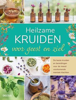 Heilzame kruiden voor geest en ziel - Nadine Berling-Auman (ISBN 9789044754032)