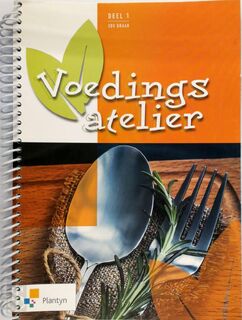Voedingsatelier 1 - David De Graef Ann Van Aperen (ISBN 9789030156895)