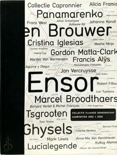 Collectie Vlaamse Gemeenschap. Aanwinsten 2002-2006 - Unknown (ISBN 9789040302879)