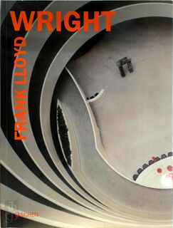 Frank Lloyd Wright - Bruce Brooks Pfeiffer (ISBN 382289754X)
