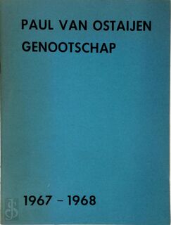 Verslag over 1967 en 1968 van het Paul van Ostaijen-Genootschap - Paul Hadermann