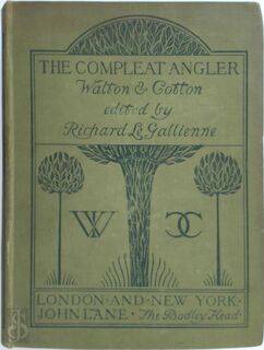 The Compleat Angler - Izaak Walton, Charles Cotton