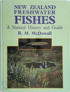 New Zealand Freshwater Fishes - R. M. McDowall (ISBN 9780790000220)