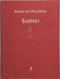 Sappho - Sappho, Anton van Wilderode, [Red.] Patrick Lateur (ISBN 9789076895307)