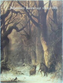 Johannes Tavenraat 1809-1881 - Ronald de Leeuw