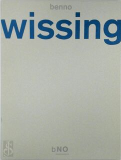 Benno Wissing - Benno Wissing, Amsterdam (Netherlands). Stedelijk Museum, Beroepsorganisatie Nederlandse Ontwerpers