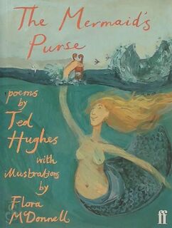 The Mermaid's Purse - Ted Hughes (ISBN 9780571196210)