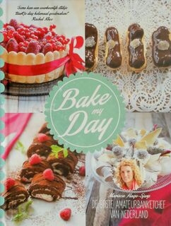 Bake my day - Marisca Hage-Sjerp (ISBN 9789021557526)