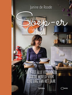 Soep-er - Janine de Roode (ISBN 9789089899576)