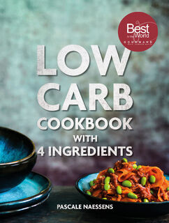 Low carb cookbook 4 ingredients - Pascale Naessens (ISBN 9789401461481)