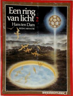 Een ring van licht / 2 - Hans ten Dam (ISBN 9789062290055)