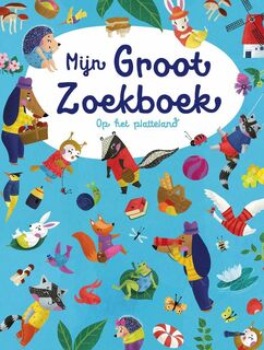 Mijn groot zoekboek - Op het platteland - (ISBN 9789464760576)